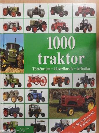 N. Kovács Tímea, Markwarth Zsófia, Horváth Judit,  - 1000 traktor – Aukció – 10. újkori könyvek aukciója, 2019. 06.