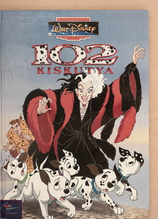 Csorba Melinda, Walt Disney Stúdió, Walt Disney ,  - 102 kiskutya – Aukció – 18. újkori könyvek aukciója, 2021. 11.