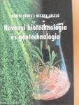 Növényi biotechnológia és géntechnológia