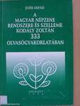 A magyar népzene rendszere és szelleme Kodály Zoltán 333 olvasógyakorlatában