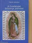 A Guadalupei Szűzanya jelenései