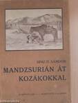 Mandzsurián át kozákokkal