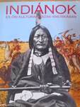 Indiánok és ősi kultúrák Észak-Amerikában