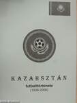 Kazahsztán futballtörténete 1936-2005