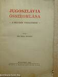 Jugoszlávia összeomlása (Tiltólistás kötet)