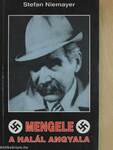 Mengele, a halál angyala