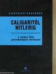 Caligaritól Hitlerig