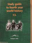 Study Guide to Fourth Year World History For Dual Language School Students 13.