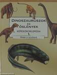 Dinoszauruszok és őslények képes enciklopédia 1.