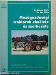 Mezőgazdasági traktorok elmélete és szerkezete