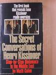 The Secret Conversations of Henry Kissinger