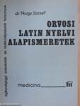 Orvosi latin nyelvi alapismeretek