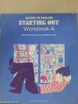 Starting Out - Workbook A