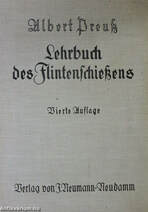 Lehrbuch des Flintenschießens/A puskalövészet tankönyve