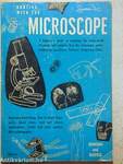 Hunting with the Microscope