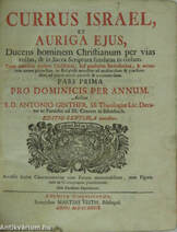 Currus Israel, et auriga ejus Ducens hominem Christianum per vias rectas, & in Sacra Scriptura fundatas in coelum I-II.