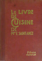 Le Livre de Cuisine De Mme E. Saint-Ange