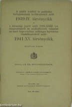 1939: IV. törvénycikk/1941: XV. törvénycikk