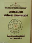 Stresszkezelés, hatékony kommunikáció - Önálló tanulási program