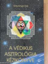 A védikus asztrológia kézikönyve