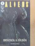 Aliens - Idegenek a Földön 1999/4.