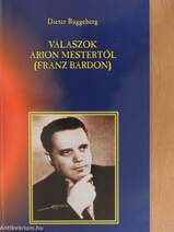 Válaszok Arion mestertől (Franz Bardon)