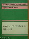 Szakágazati technológia - Tejipar II.