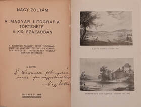 A magyar litográfia története a XIX. században (dedikált példány)