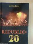 Republic - 20 év