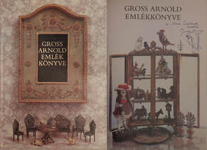 Gross Arnold emlékkönyve (Gross Arnold rajzos dedikációjával ellátott példány)