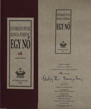 Egy nő (Esterházy Péter és Banga Ferenc által aláírt, számozott példány)