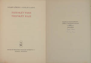 Tizenkét vers - tizenkét rajz (Szabó Lőrinc költő és Szalay Lajos grafikus által aláírt, számozott példány)