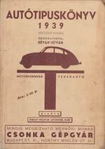 Autó-, motorkerékpár-, teherautó-tipuskönyv 1939