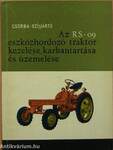 Az RS-09 eszközhordozó traktor kezelése, karbantartása és üzemelése