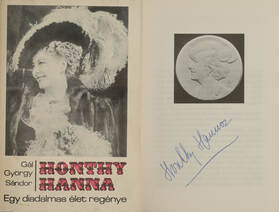 Honthy Hanna (Honthy Hanna Kossuth-díjas színművésznő, operettprimadonna által aláírt példány)