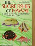 The Shore Fishes of Hawaii