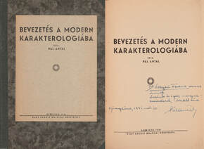 Bevezetés a modern karakterologiába (Dr. Völgyesi Ferencnek dedikált példány)