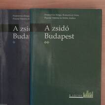 A zsidó Budapest I-II.