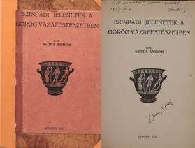 Szinpadi jelenetek a görög vázafestészetben (dedikált példány)