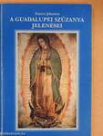 A Guadalupei Szűzanya jelenései