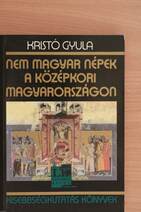 Nem magyar népek a középkori Magyarországon