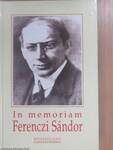 In memoriam Ferenczi Sándor