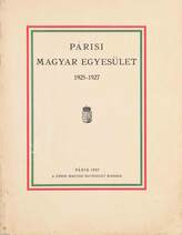 Párisi Magyar Egyesület 1925-1927