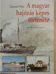 A magyar hajózás képes története