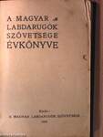A Magyar Labdarugók Szövetsége Évkönyve 1909.
