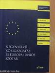 Négynyelvű közigazgatási és Európai Uniós szótár
