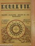 A roulette szabályai, esélyei, titkai