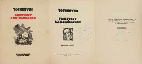 Fametszet a XX. században (Tóth Ervin és Dr. Némedy Gyula által aláírt, dedikált és számozott példány)
