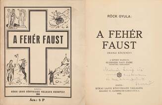 A Fehér Faust (dedikált példány)