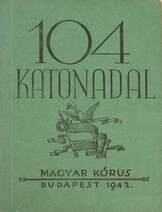 104 magyar katonadal